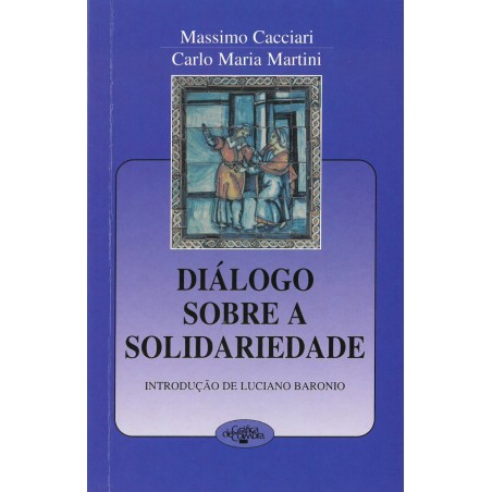 Diálogo sobre a solidariedade