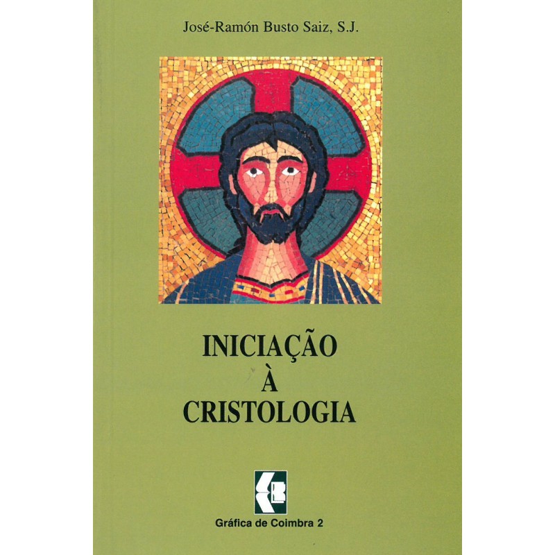 Iniciação à cristologia Iniciação à cristologia