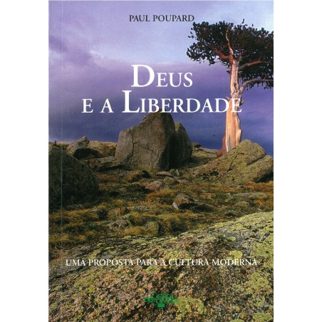 Deus e a liberdade