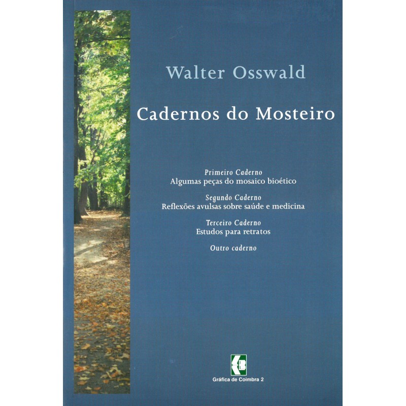 Cadernos do Mosteiro Cadernos do Mosteiro