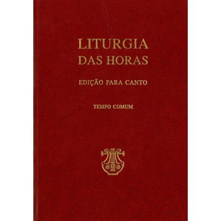 Liturgia das Horas – Edição para canto – I