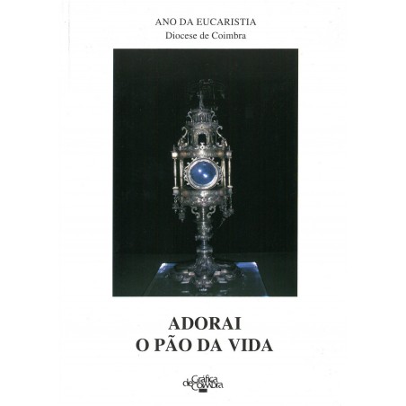 Adorai o pão da vida