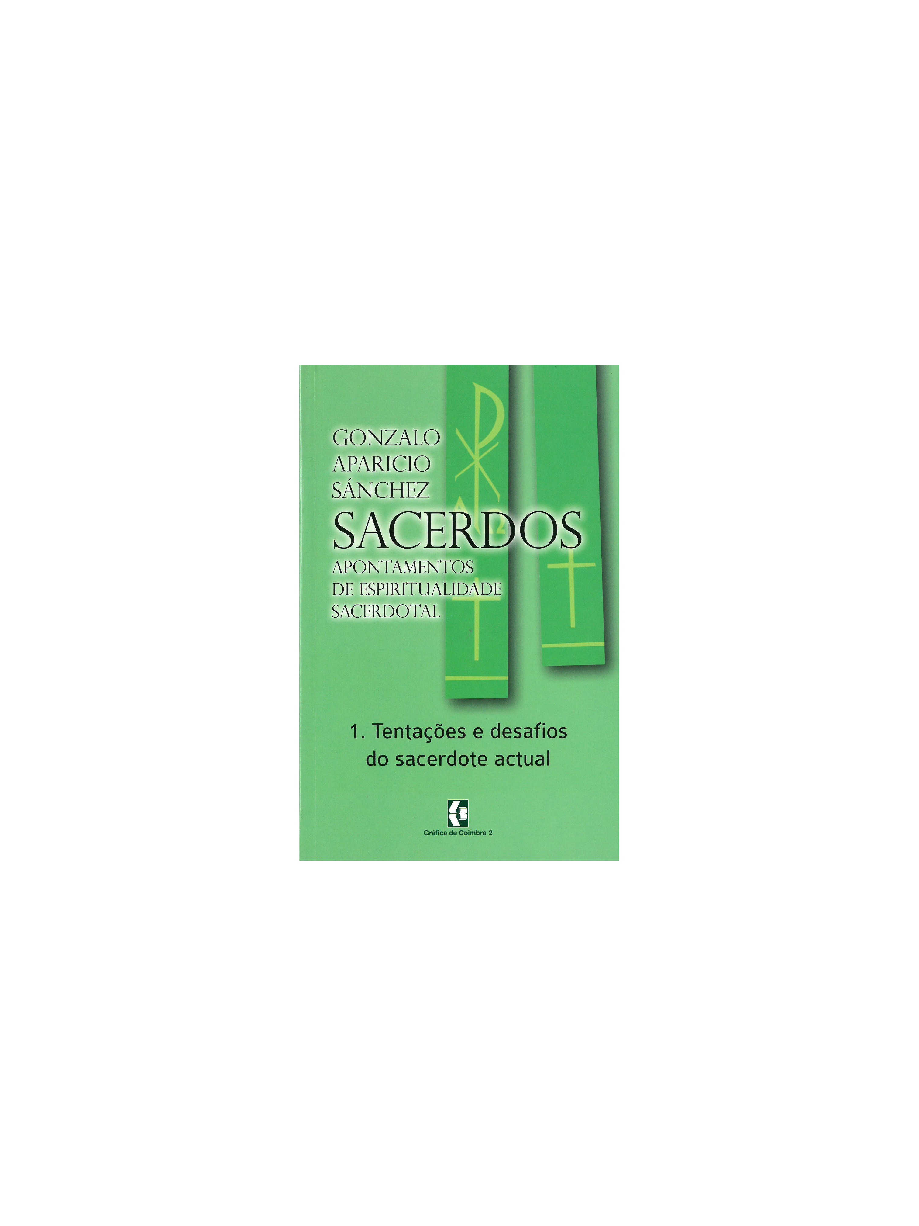 SACERDOS I – Apontamentos de espiritualidade sacerdotal