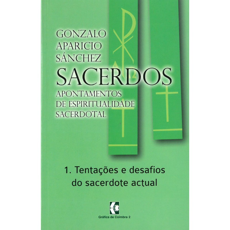 SACERDOS I – Apontamentos de espiritualidade sacerdotal