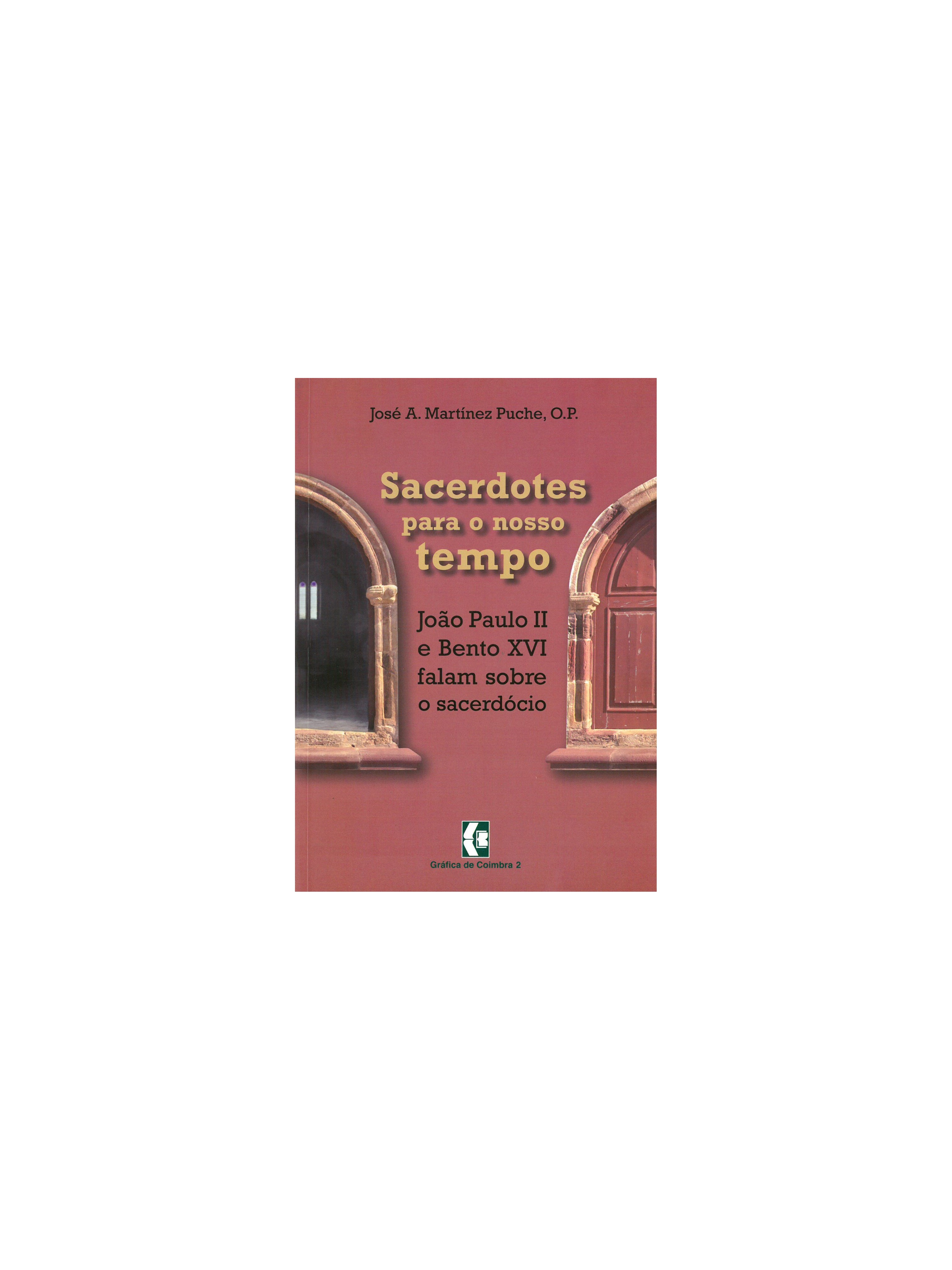 Sacerdotes para o nosso tempo